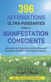 396 Affirmations Ultra-Puissantes Pour La Manifestation Consciente