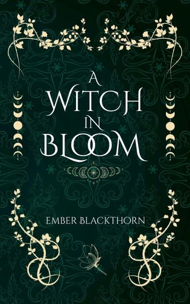 A Witch in Bloom A Witch in Bloom
