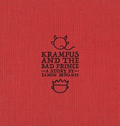 Krampus and the Bad Prince - McNamee, Eamon T Krampus and the Bad Prince - McNamee, Eamon T