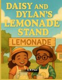 Daisy and Dylan's Lemonade Stand Daisy and Dylan's Lemonade Stand