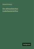 Die altfranzösischen Liederhandschriften