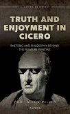 Truth and Enjoyment in Cicero
