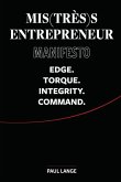 Mis(très)s Entrepreneur Manifesto