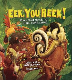 Eek, You Reek! - Stemple, Heidi E Y; Yolen, Jane