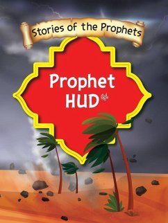 Cover Stories Of The Prophet - Prophet Hud عَلَیهِ]السَّلام