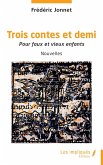 Trois contes et demi Trois contes et demi