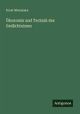 Ökonomie und Technik des Gedächtnisses