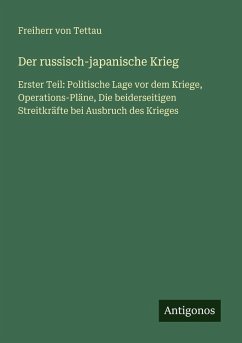 Der russisch-japanische Krieg - Tettau, Freiherr Von
