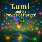 Lumi and The Power of Prayer