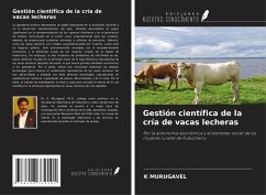 Gestión científica de la cría de vacas lecheras - Murugavel, K. Gestión científica de la cría de vacas lecheras - Murugavel, K.