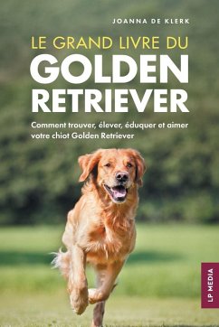 Cover Le grand livre du Golden Retriever