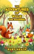 THE ADVENTURES OF WILLIE THE SQUIRREL - Bild 1