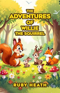 Cover THE ADVENTURES OF WILLIE THE SQUIRREL