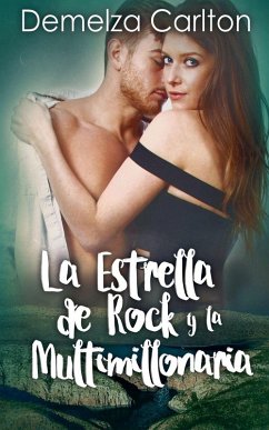 Cover La Estrella de Rock y la Multimillonaria