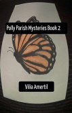 Polly Parish Mysteries Book 2 Polly Parish Mysteries Book 2