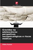 Gravidez na adolescência: perspetivas sociopsicológicas e riscos médicos