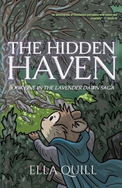The Hidden Haven - Quill, Ella