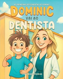 Cover Dominic goes to the dentist