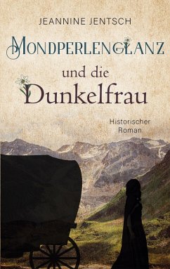 Mondperlenglanz und die Dunkelfrau Mondperlenglanz und die Dunkelfrau