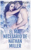 El Mal Necesario de Nathan Miller