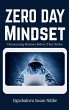 Zero Day Mindset - Bild 1