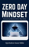 Zero Day Mindset