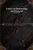 Letters on Demonology and Witchcraft Letters on Demonology and Witchcraft
