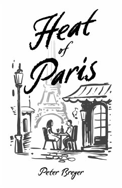 Heat of Paris - Breyer, Peter