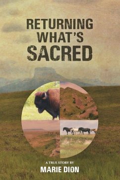 Returning What's Sacred - Dion, Marie