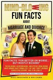 Fun Facts "For Better or Worse... But Mostly Bizarre Fun Facts "For Better or Worse... But Mostly Bizarre