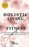 Holistic Living for Fitness