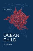 Ocean Child, A Novel