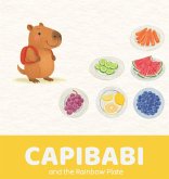 Capibabi and the Rainbow Plate Capibabi and the Rainbow Plate
