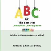 ABCs for the Best Me! Companion Coloring Book ABCs for the Best Me! Companion Coloring Book