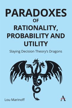 Paradoxes of Rationality, Probability and Utility - Marinoff, Lou