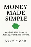 Money Made Simple Money Made Simple