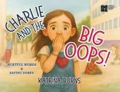 Charlie and the Big Oops! - Burns, Katrina Charlie and the Big Oops! - Burns, Katrina