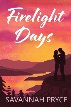 Firelight Days - Pryce, Savannah