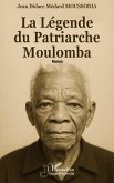 La Légende du Patriarche Moulomba