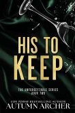 His to Keep His to Keep