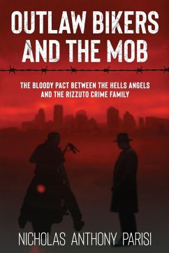 Cover Outlaw Bikers and the Mob