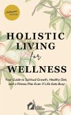 Holistic Living for Wellness
