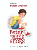 Peter Wore His Red Shoes