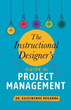 Cover The Instructional Designer's Guide to Project Management