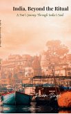 India, Beyond the Ritual