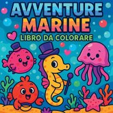 Avventure marine - Libro da colorare Avventure marine - Libro da colorare