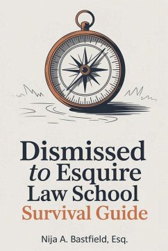 Cover Dismissed to Esquire Law School Survival Guide