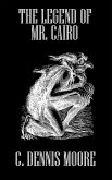The Legend of Mr. Cairo
