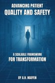 Advancing Patient Quality and Safety