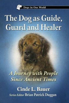 Cover The Dog as Guide, Guard and Healer